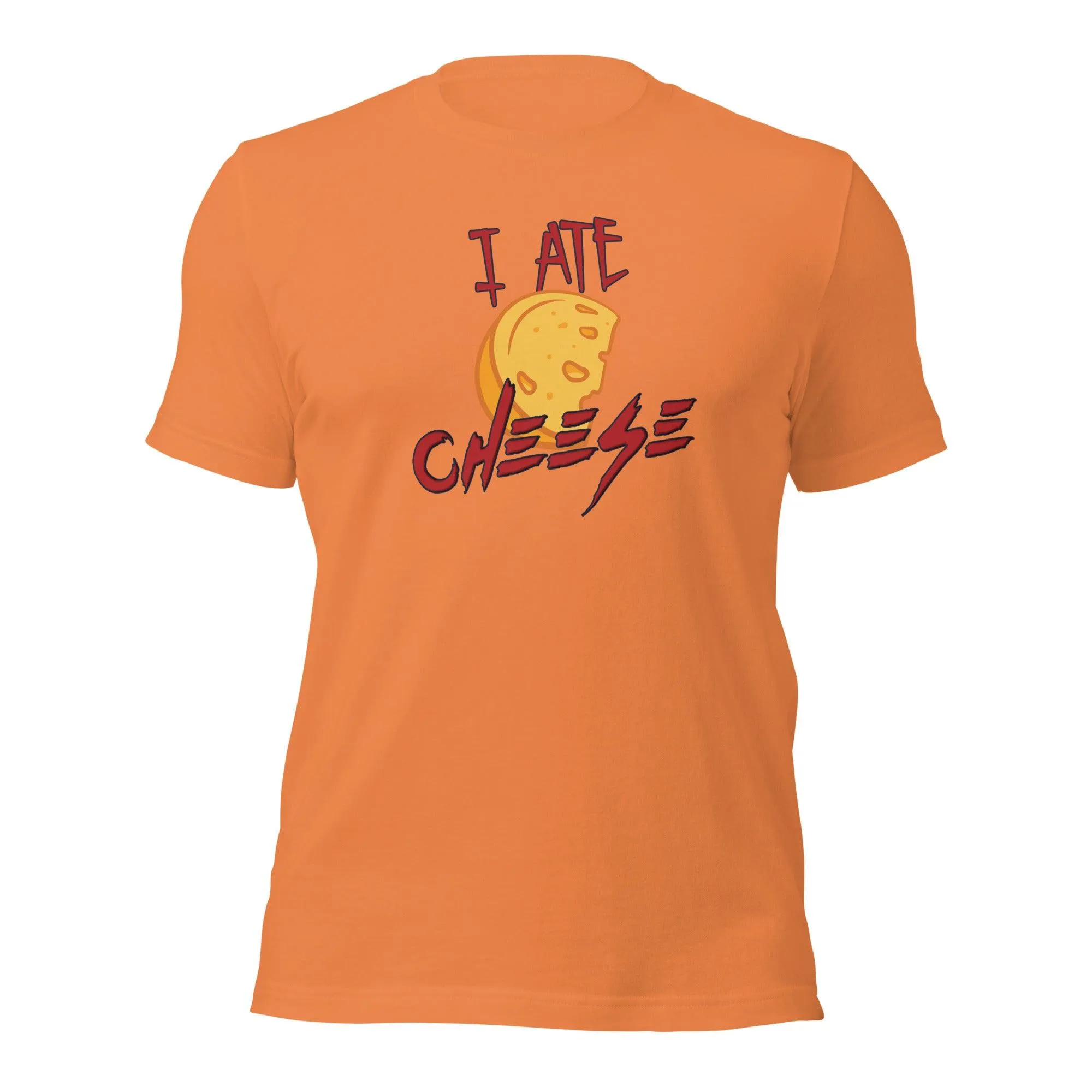 I Ate Cheese! Unisex t-shirt