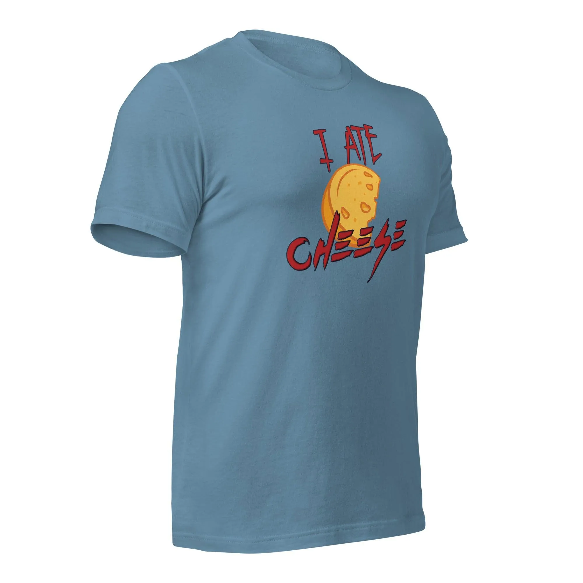 I Ate Cheese! Unisex t-shirt