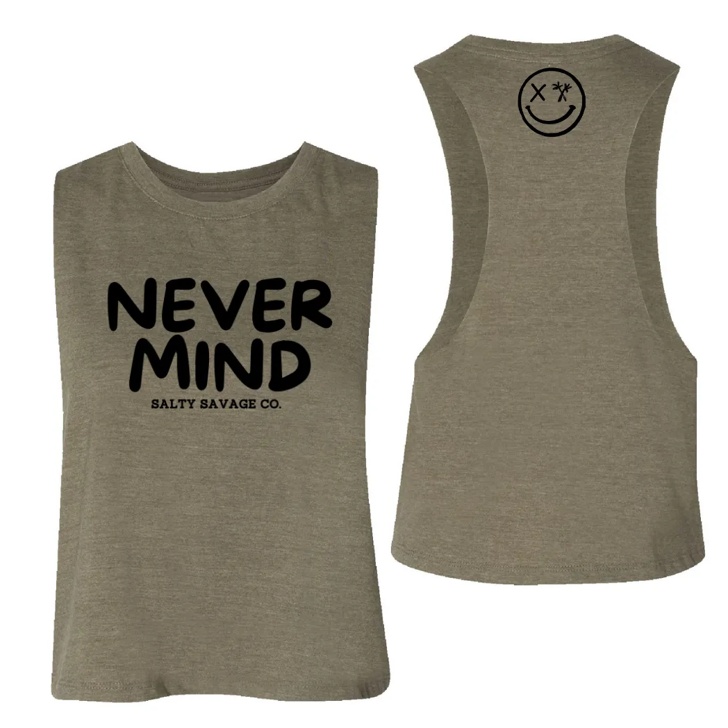 Ladies "NEVERMIND" Flowy Crop Tank