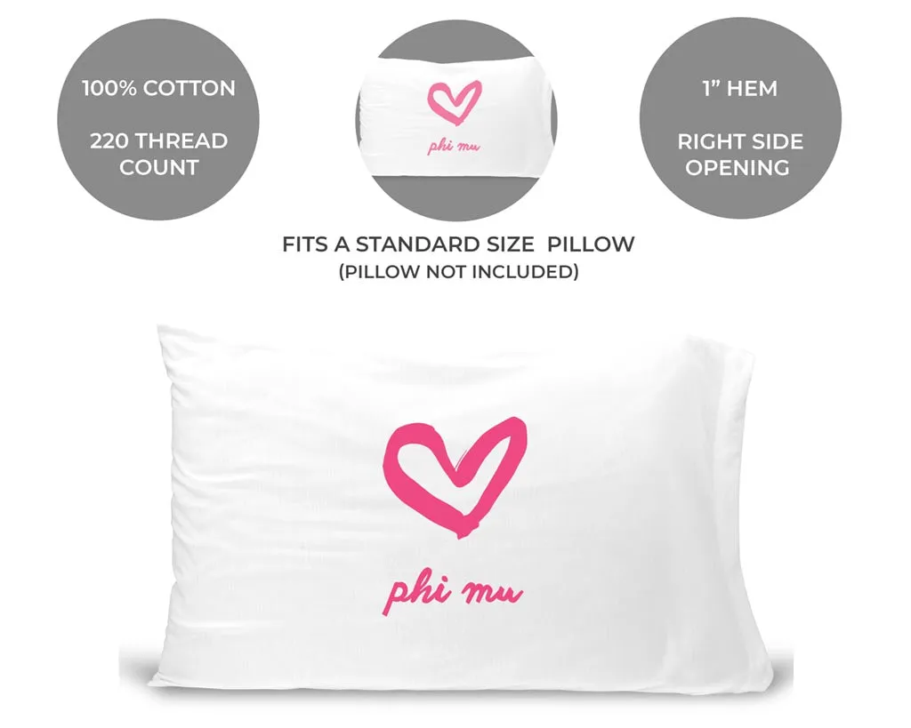 Phi Mu Sorority Name with Heart Design on Printed Pillowcase