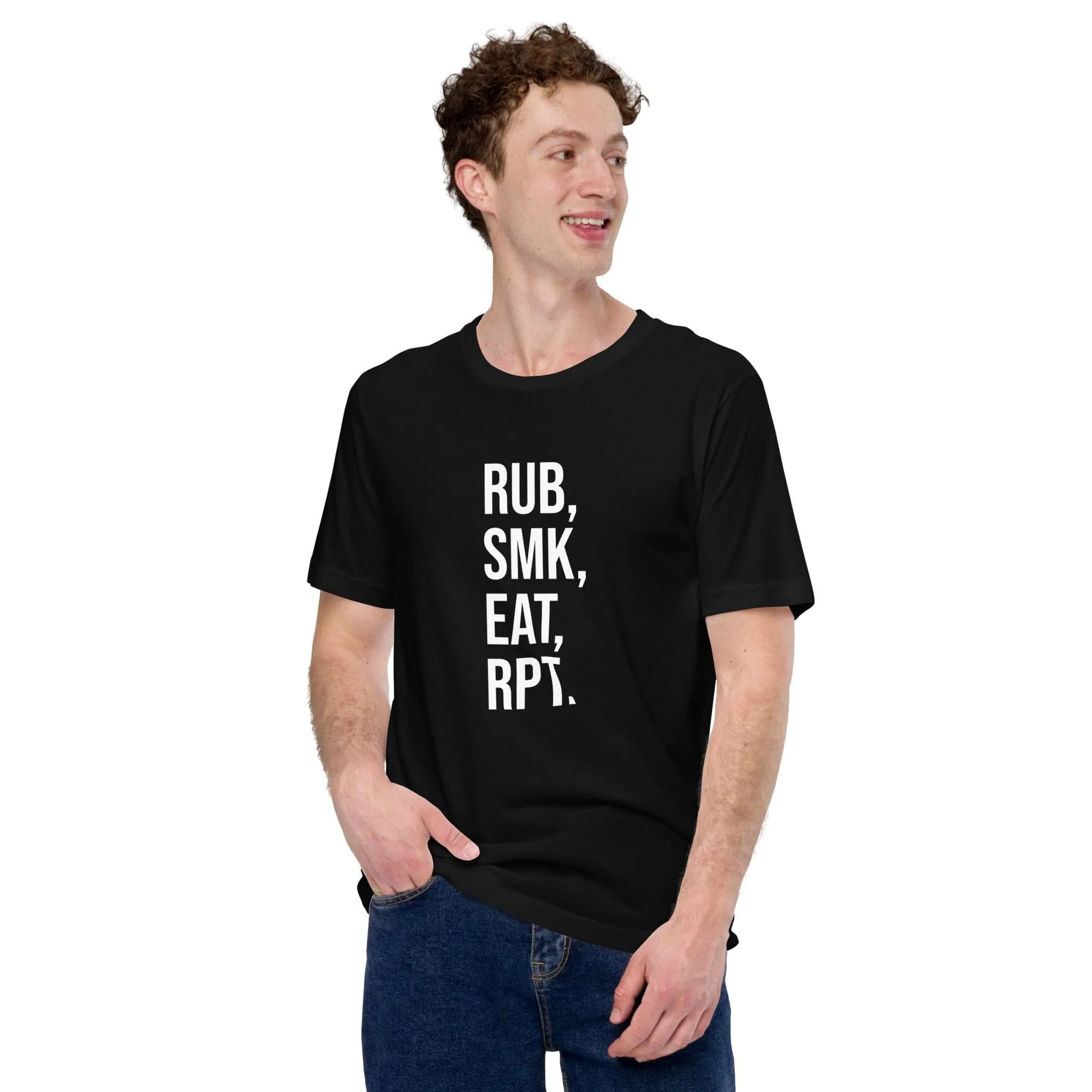 Rub, Smk, Eat, Rpt t-shirt